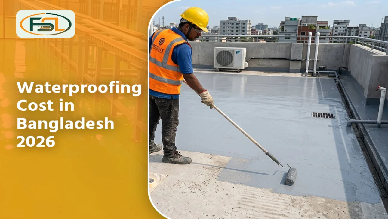 Waterproofing Cost in Bangladesh 2026