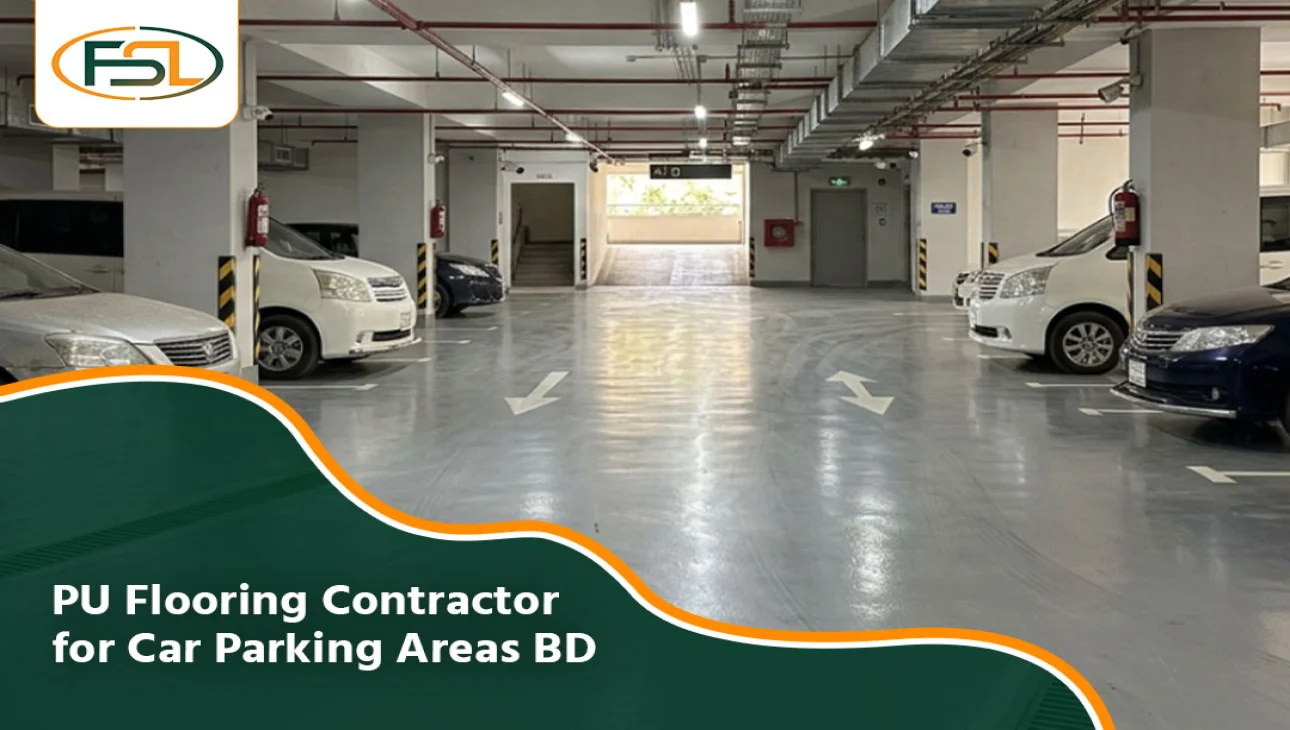 PU Flooring Contractor for Car Parking Areas BD