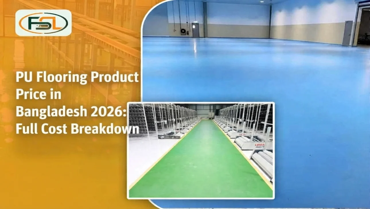 PU Flooring Price in Bangladesh 2026 (Per Sq Ft Rates)