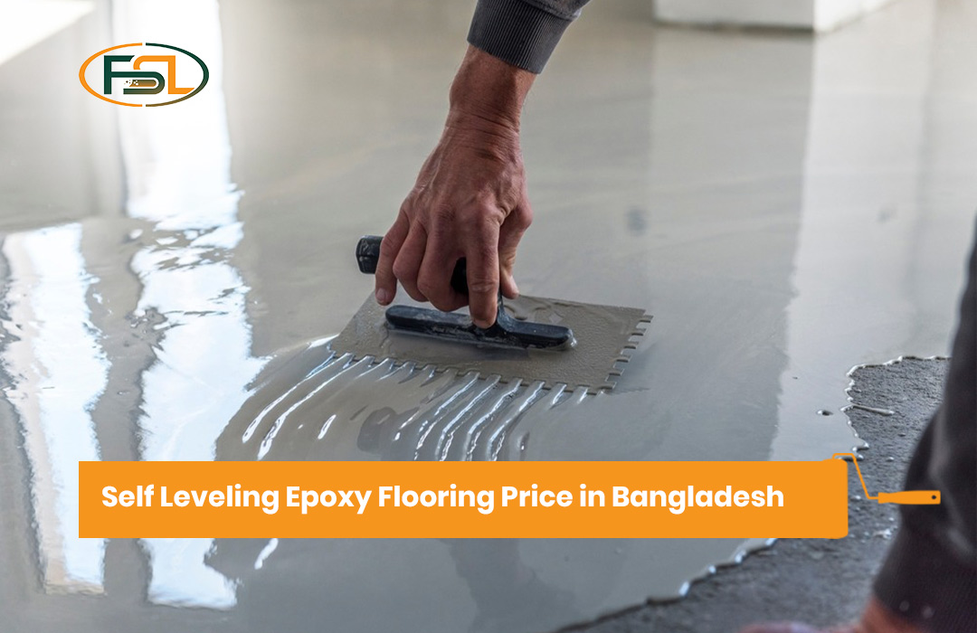 Self Leveling Epoxy Flooring Price in Bangladesh